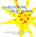 Suneschtraal tanz emaal Bond Andrew / Kinderlieder (CD)